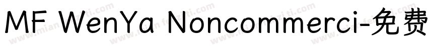 MF WenYa Noncommerci字体转换